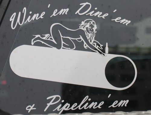 'wine em dine em & pipeline em'